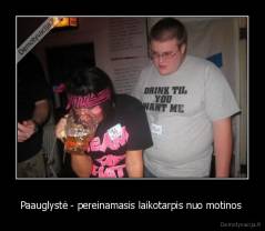 Paauglystė - pereinamasis laikotarpis nuo motinos  - 