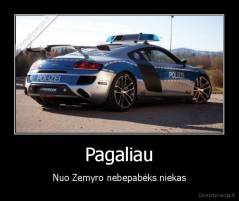 Pagaliau - Nuo Zemyro nebepabėks niekas