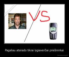 Pagaliau atsirado tikrai lygiaverčiai priešininkai - 