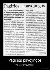 Pagirios pavojingos - Tik ne LIETUVIAMS:)
