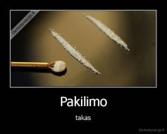 Pakilimo - takas