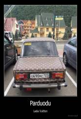 Parduodu - Lada Vuitton