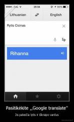 Pasitikėkite ,,Google translate'' - Jis pakeičia lytis ir iškraipo vardus