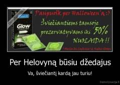Per Helovyną būsiu džedajus - Va, šviečiantį kardą jau turiu!