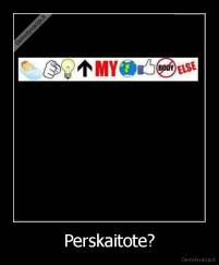 Perskaitote? - 
