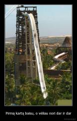 Pirmą kartą baisu, o vėliau nori dar ir dar - 