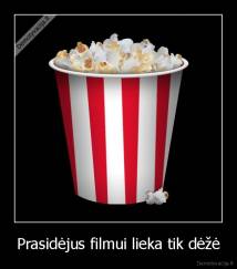 Prasidėjus filmui lieka tik dėžė - 