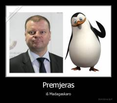Premjeras - iš Madagaskaro