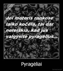 Pyragėliai - 