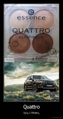 Quattro - Vyrų ir Moterų