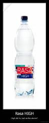 Rasa HIGH - High dėl to, kad amfos skonio?