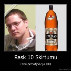 Rask 10 Skirtumu - Fabu demotyvacija ;DD