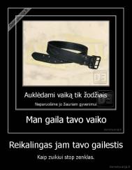 Reikalingas jam tavo gailestis - Kaip zuikiui stop zenklas.