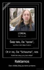 Reklamos - Daro didelę žalą jauniems protams