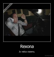 Rexona - Jo reikia visiems.