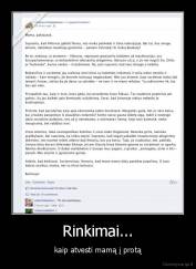 Rinkimai... - kaip atvesti mamą į protą
