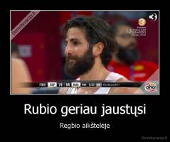 Rubio geriau jaustųsi - Regbio aikštelėje