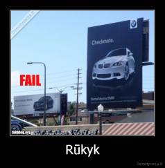 Rūkyk - 