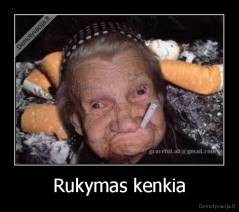 Rukymas kenkia - 