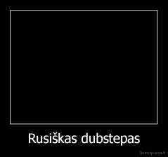 Rusiškas dubstepas - 