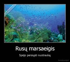 Rusų marsaeigis - Spėjo persiųsti nuotrauką