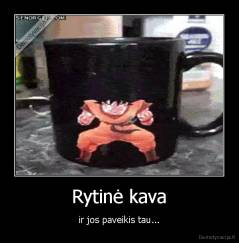 Rytinė kava - ir jos paveikis tau...