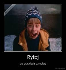 Rytoj - jau prasideda pamokos