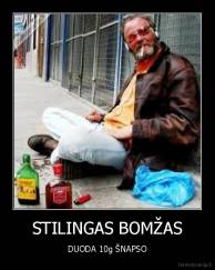 STILINGAS BOMŽAS - DUODA 10g ŠNAPSO
