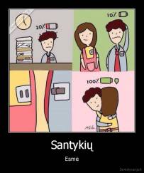 Santykių - Esmė