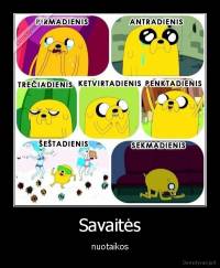 Savaitės - nuotaikos
