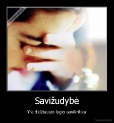Savižudybė - Yra didžiausio lygio savikritika