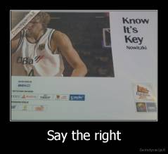 Say the right - 