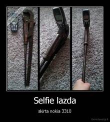 Selfie lazda - skirta nokia 3310