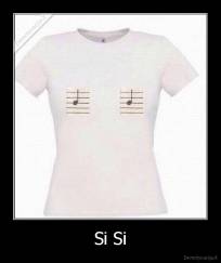 Si Si - 