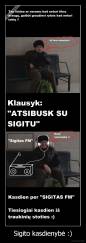 Sigito kasdienybė :) - 