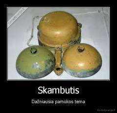 Skambutis - Dažniausia pamokos tema