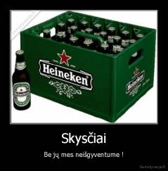 Skysčiai - Be jų mes neišgyventume !