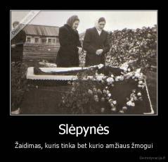 Slėpynės - Žaidimas, kuris tinka bet kurio amžiaus žmogui