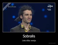 Sobralis - Lietuviška versija