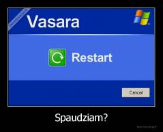 Spaudziam? - 