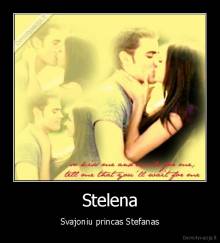 Stelena - Svajoniu princas Stefanas