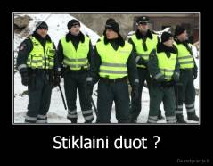 Stiklaini duot ? - 