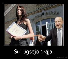 Su rugsėjo 1-ąja! - 