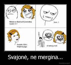 Svajonė, ne mergina... - 