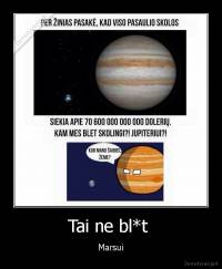Tai ne bl*t  - Marsui
