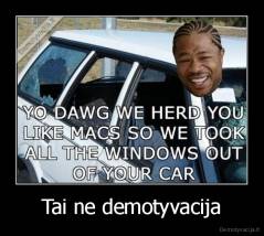 Tai ne demotyvacija - 
