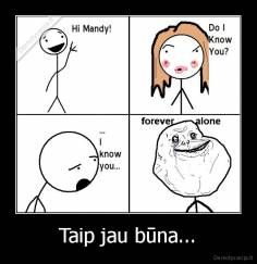 Taip jau būna... - 