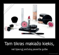 Tam tikras makiažo kiekis, - net bjaurųjį ančiuką paverčia gulbe