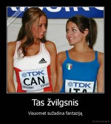 Tas žvilgsnis - Visuomet sužadina fantaziją