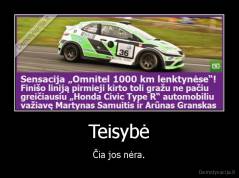 Teisybė - Čia jos nėra.